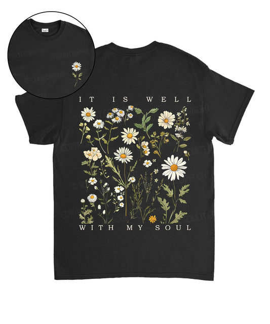 It Is Well With My Soul Double Sided Unisex Cotton Christian T-Shirt