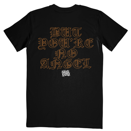 "No Angel" T-Shirt