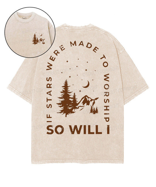 If The Stars Were Made To Worship Double Sided Unisex Washed Christian T-shirt Style002