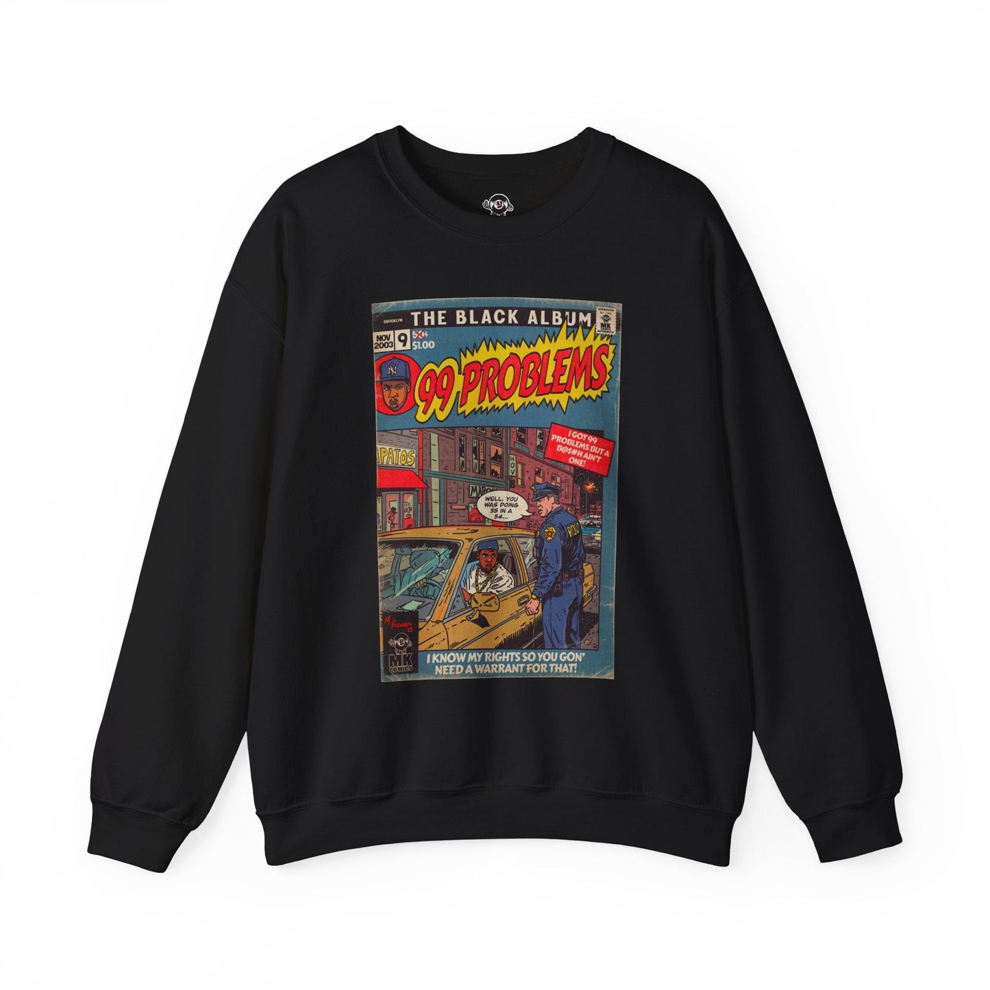 99 Problems - Unisex Heavy BlendÃ¢â€žÂ¢ Crewneck Sweatshirt