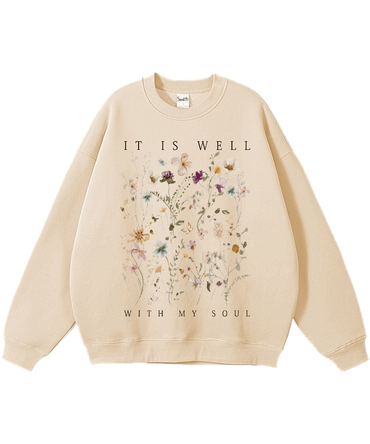It Is Well With My Soul Cotton Christian Sweatshirt Style002