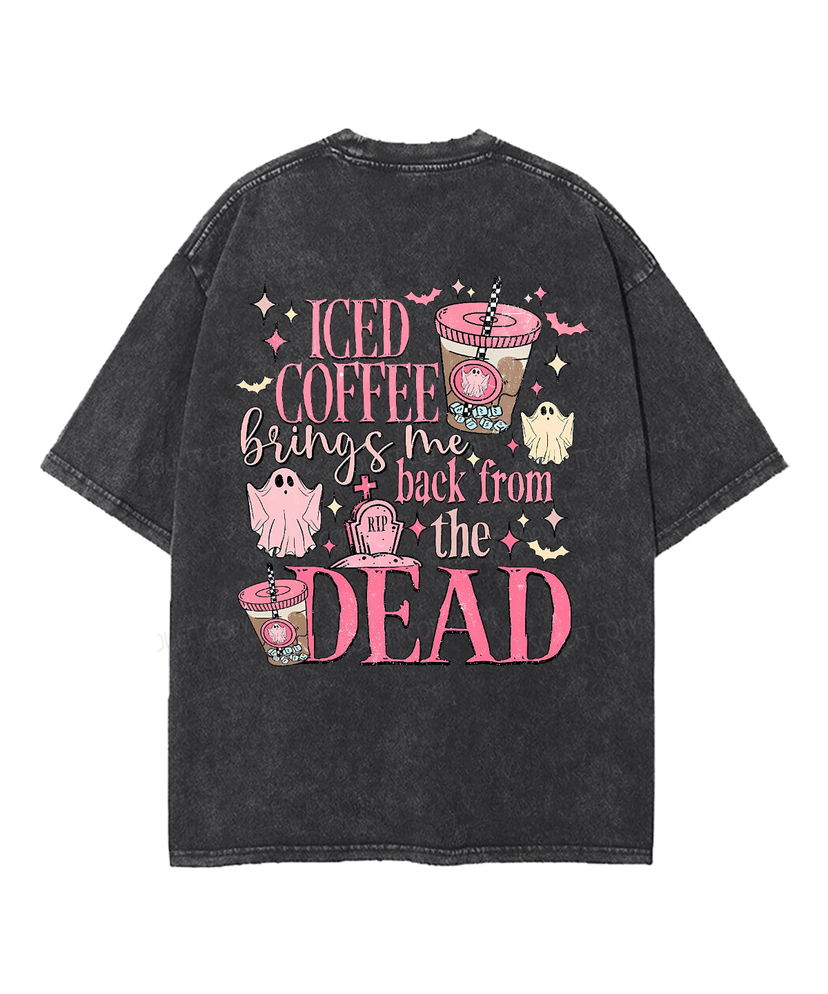 Iced Coffee Brings Me Back From The Dead Double Sided Unisex Washed Christian T-shirt