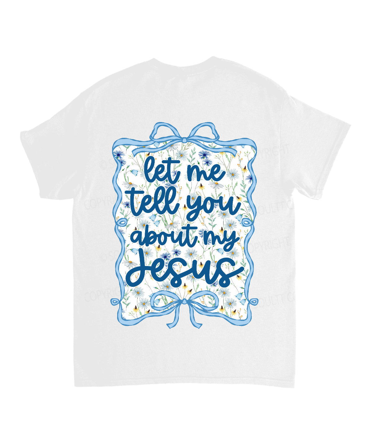 Let Me Tell You About My Jesus Double Sided Unisex Cotton Christian T-Shirt