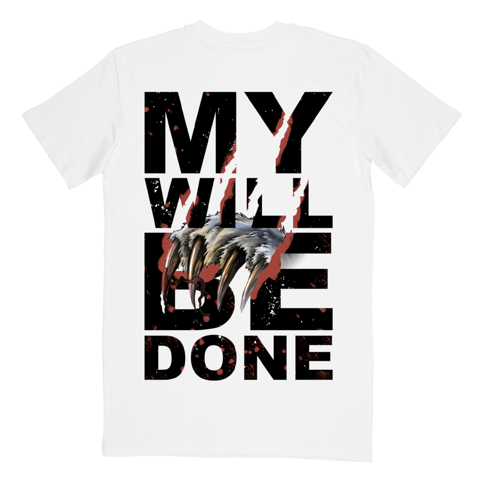 "My Will Be Done" T-Shirt (White)