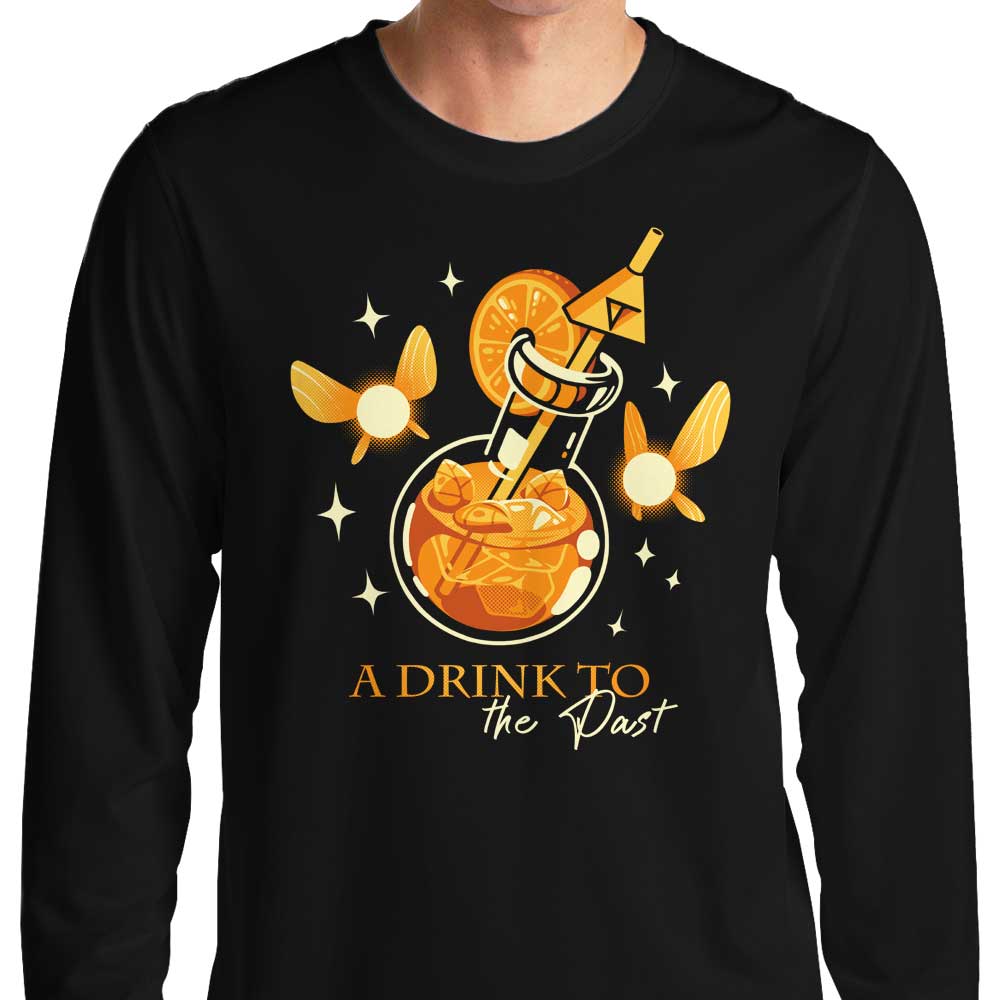 A Drink to the Past - Long Sleeve T-Shirt