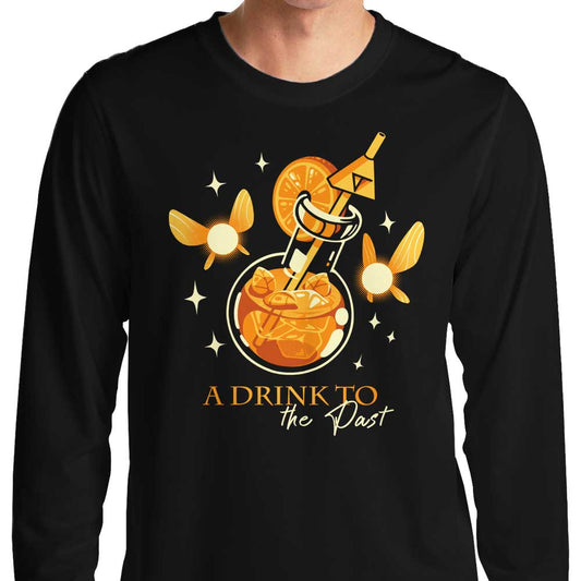A Drink to the Past - Long Sleeve T-Shirt