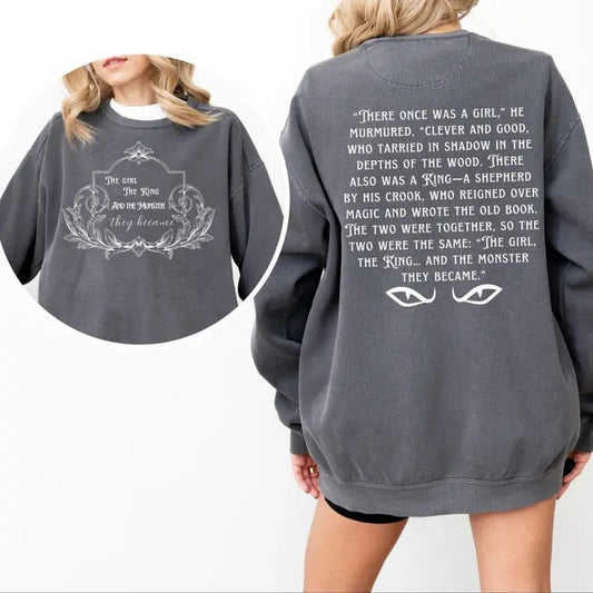 A Girl, A King, and The Monster The Became Sweatshirt, One Dark Window, Two Twisted Crowns, The Shepherd King, Dark Fantasy