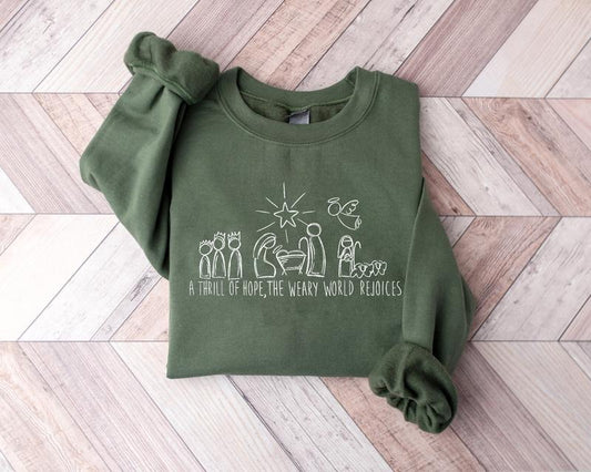 A Thrill of Hope The Weary World Rejoices Sweatshirt, O Holy Christmas Sweater, Christian Christmas Sweatshirt, Religious Christmas Sweatshirt, Christmas Nativity Sweater, Jesus Is The Reason Gift Shirt