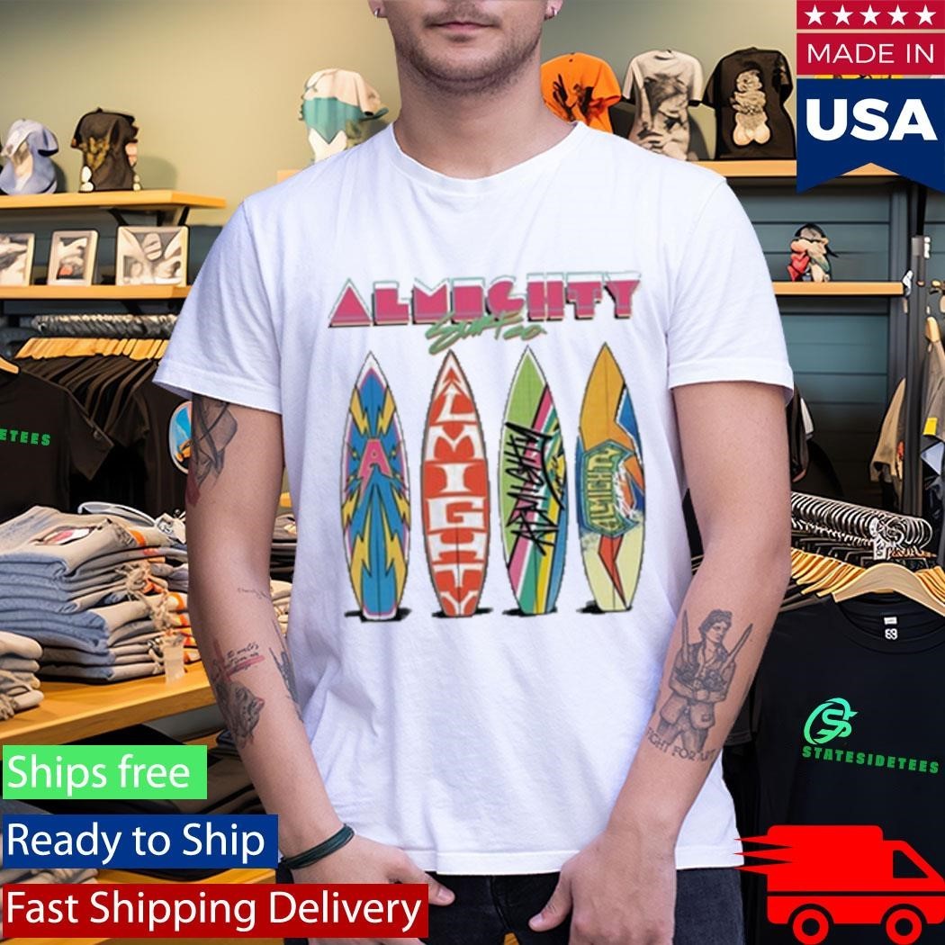 Almighty Surfs Up Shirt