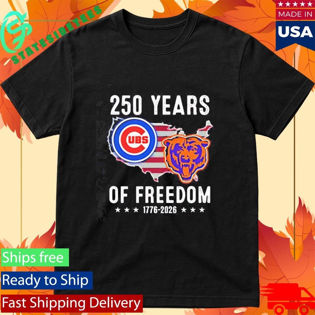 America Chicago Cubs And Chicago Bears 250 Years Of Freedom Shirt