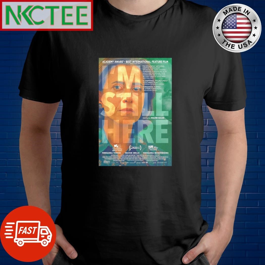 Awesome I’m Still Here 2024 shirt