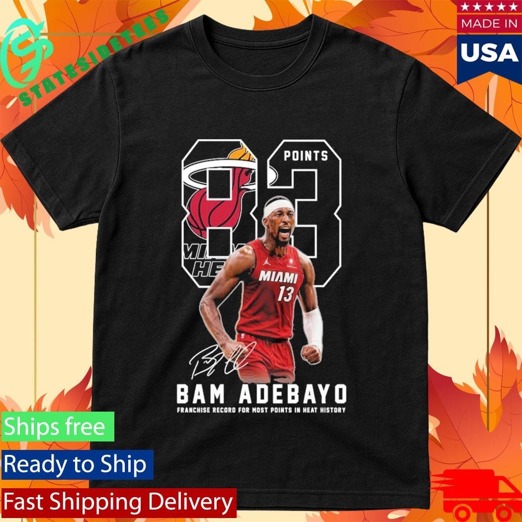Bam Adebayo 83 Points Franchise Record For Most Points In Heat History Shirt