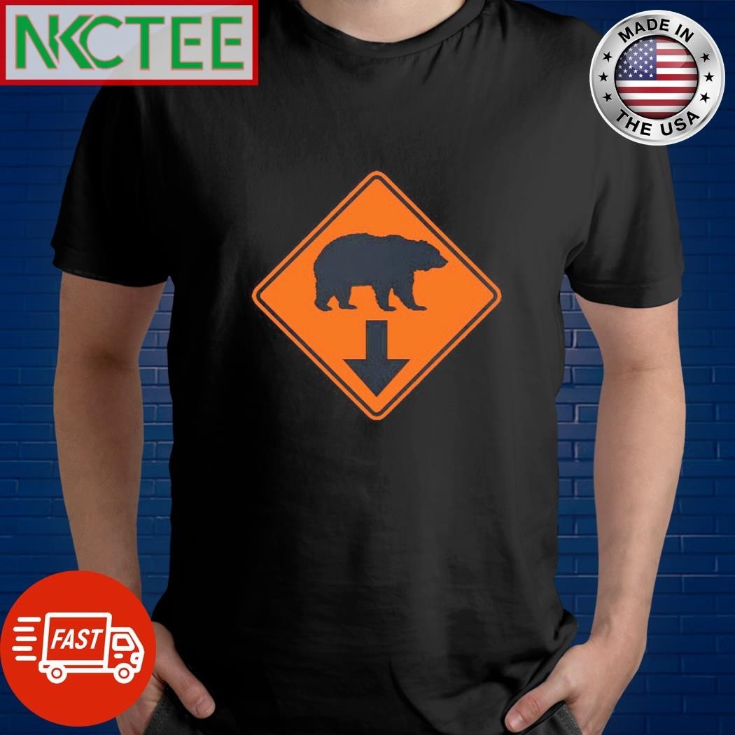 Bear down sign shirt