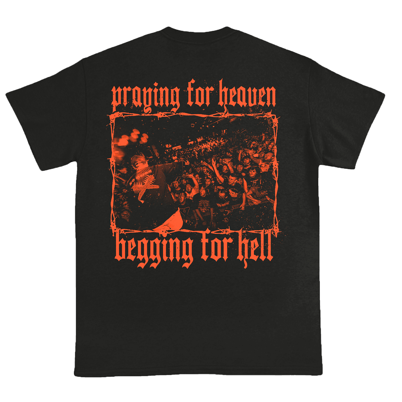 "Begging For Hell" T-Shirt