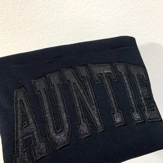Black Embroidered Auntie Sweatshirt with Glitter Vinyl | Aunt Gift | Personalized Auntie Jumper | Auntie Apparel