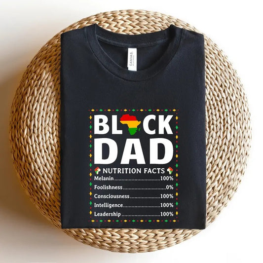 Black Father Nutritional Facts Shirt Black Father Shirt Black Dad Shirt Best Dad Shirt Father's Day Gift Father's Day Shirt  T-shirt, sweater and Hoodie