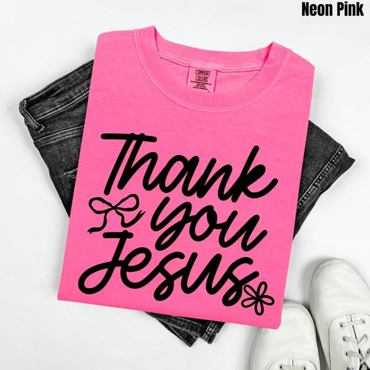 Black Font - Thank You Jesus Comfort Colors T-Shirt 'NLB'