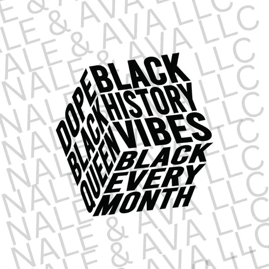 Black History Vibes Cube Screen Print Transfer