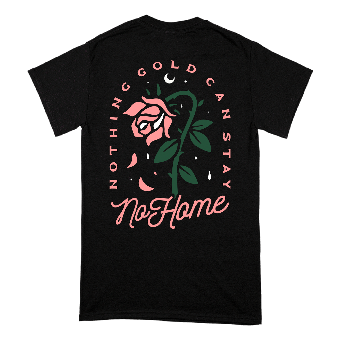 "Nothing Gold Can Stay" T-Shirt