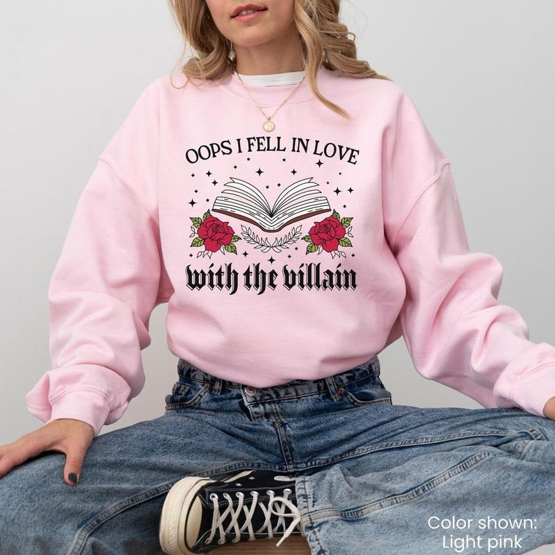 Bookish Villain Sweatshirt For Dark Romance Reader Gift For Book Lover Sweatshirt Romantasy Apparel Fantasy Shirt Funny Booktok Smut Gift