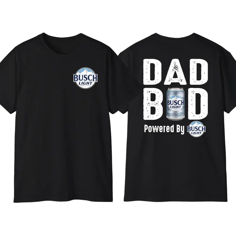 Busch Light Dad Bod Powered By Busch Light T-Shirt, Dad Drink Shirt, Cotton Crewneck Top Menswear, Classic Fabric Sweatshirt Hoodie