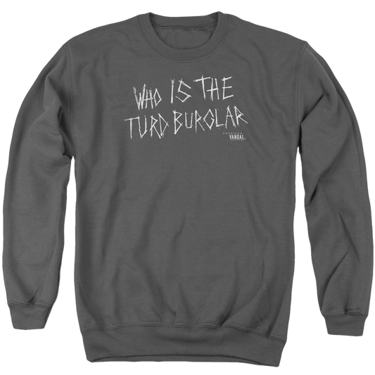 American Vandal Turd Burglar - Men's Crewneck Sweatshirt