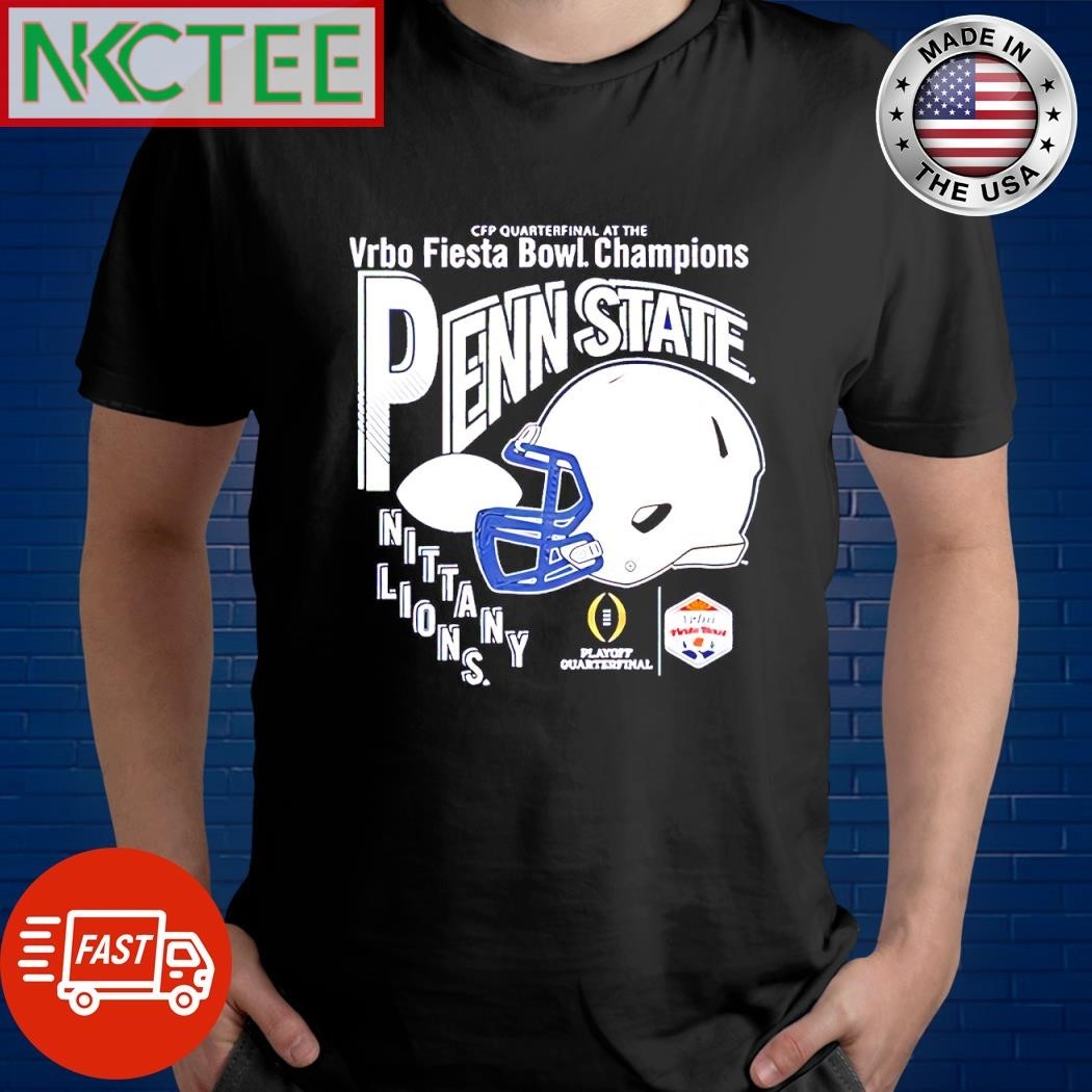 CFP Quarterfinal At The Vrbo Fiesta Bowl Champions Penn State Nittany Lions helmet shirt