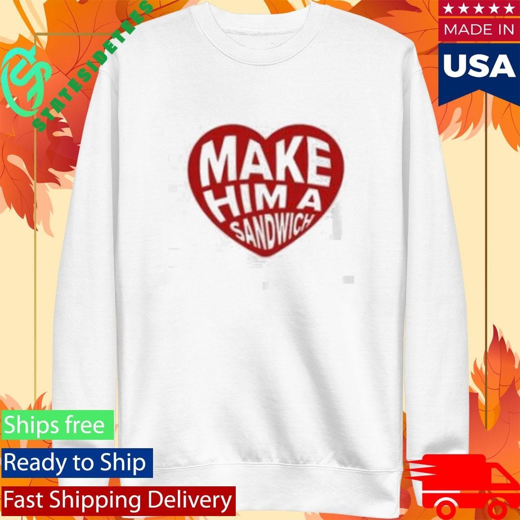 Candace Owens Make Him A Sandwich Shirt