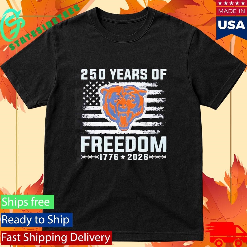 Chicago Bears 250 Years Of Freedom 1776 2026 Shirt