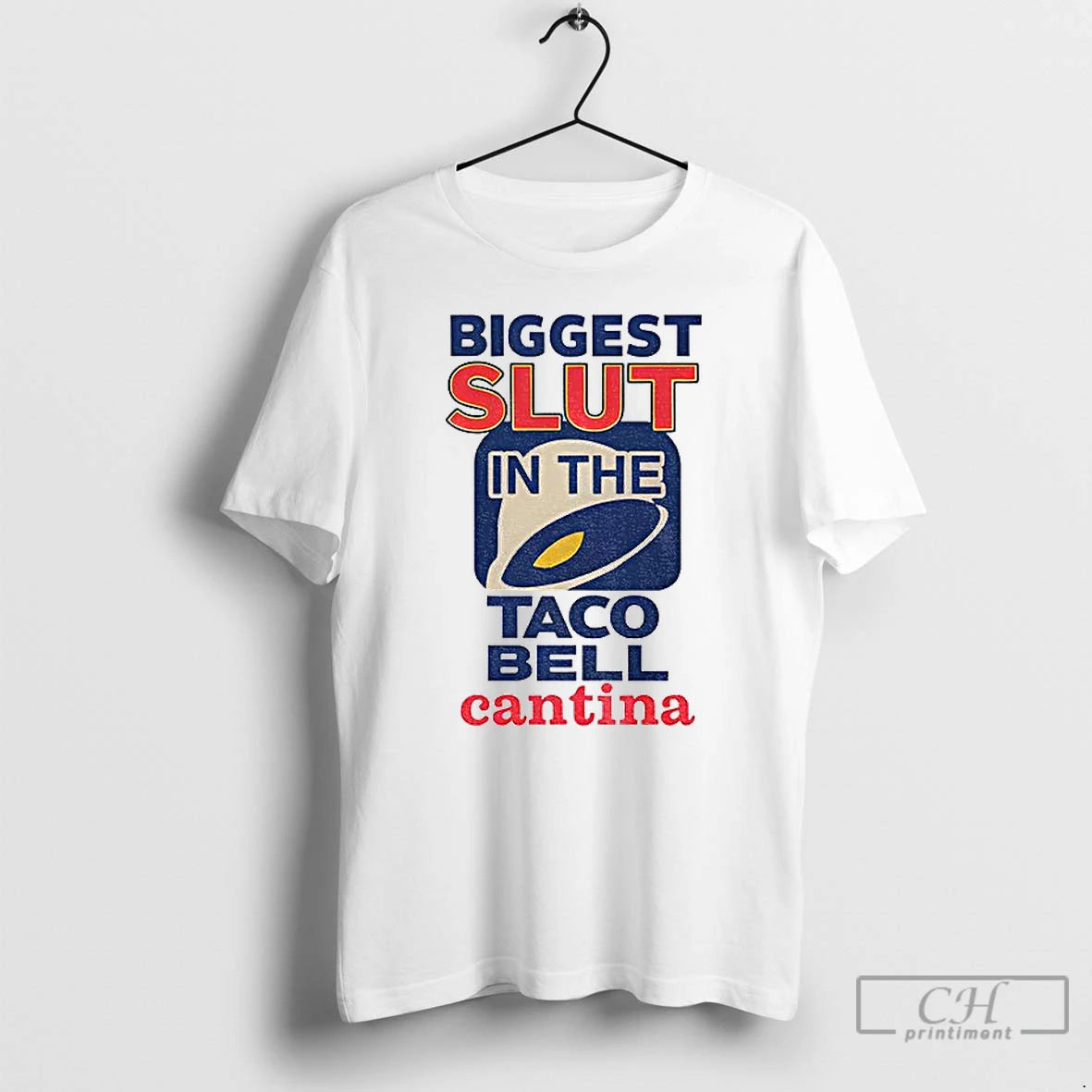 Classic Biggest Slut In The Taco Bell Cantina Meme T-Shirts, Hoodie, Sweatshirt | VibeTeeNation.com