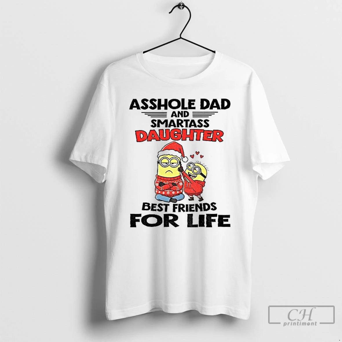 Classic Minion Asshole Dad And Smartass Daughter Best Friends For Life Christmas T Shirts Sweater Hoodie, Sweatshirt