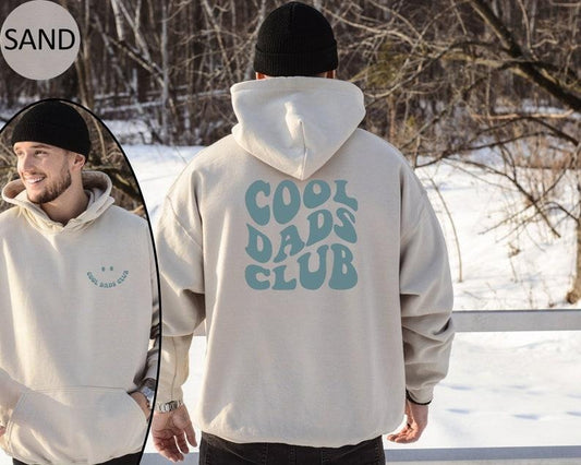 Cool Dads Club Hoodie, Cool Dads Club Sweatshirt, New Dad Gift, Cool Dad Sweatshirt, Funny Dad Sweater, Dad Birthday Gift, Fathers Day Gift  T-shirt, sweater and Hoodie 2 sides