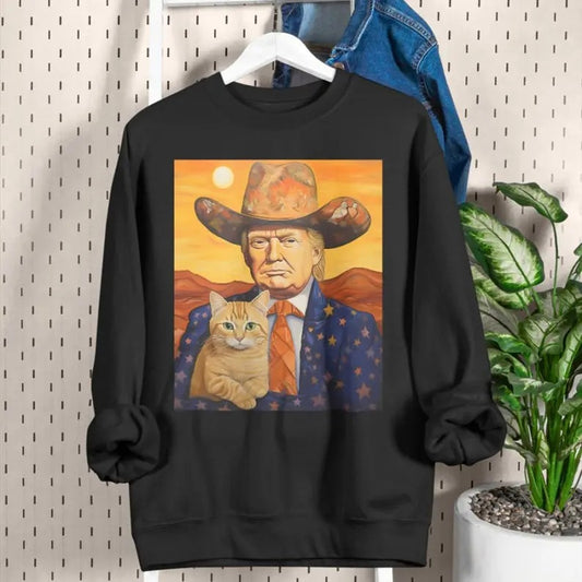 Cowboy Trump With a Cat T-shirt - Funny Trump Shirt - Donald Trump Shirts - Funny Cat Shirts - Sarcastic Gift For Trump and Cat Lovers  sweater and hoodie