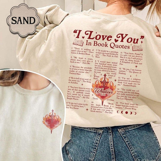 Custom I Love You in Book Quotes Sweatshirt, Book Lover Shirt, Gift for Reader, Different Ways Say I Love You, Valentine Gift Shirt