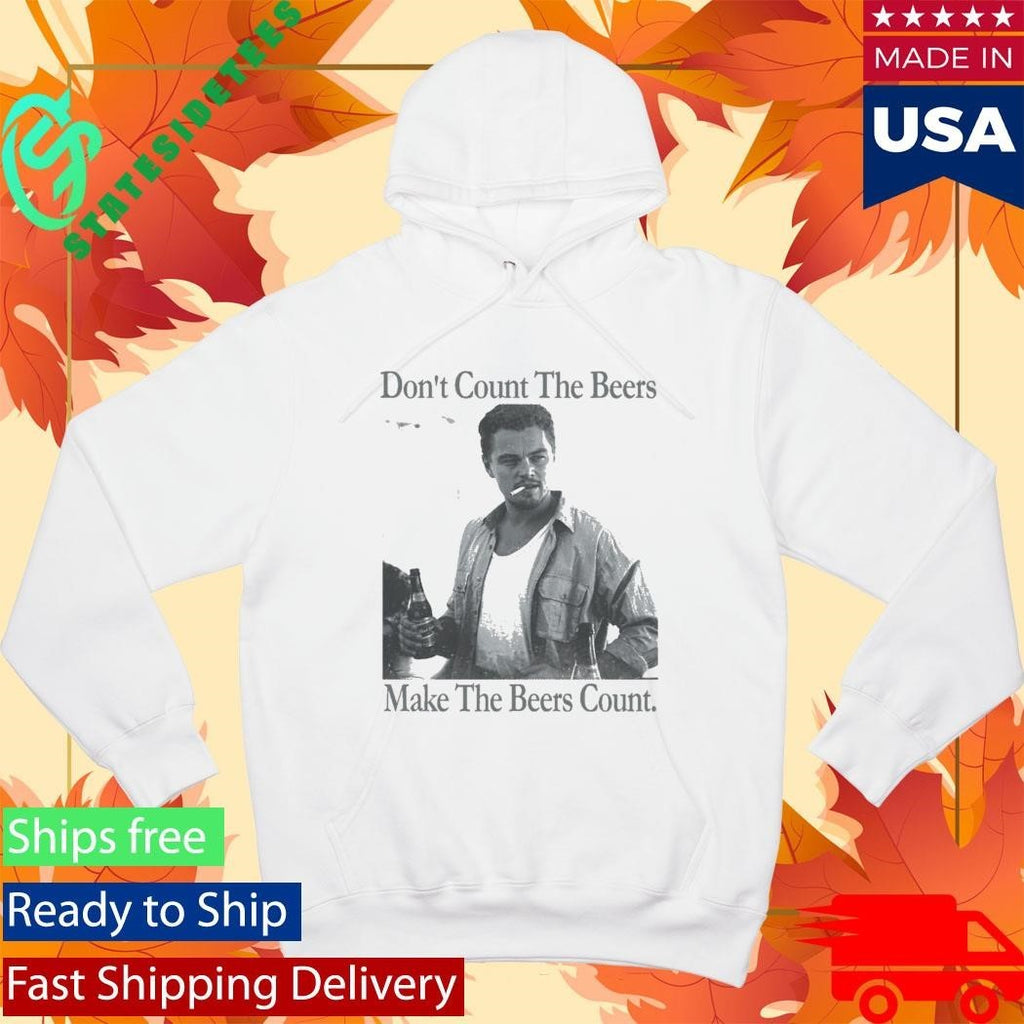 Don’t Count The Beers Make The Beers Count Archer Shirt
