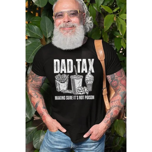 Father's Day Funny Dad Tax t-shirt Fathers day gift for daddy humorous dad tax definition men's gift tee shirt funny  T-shirt, sweater and Hoodie