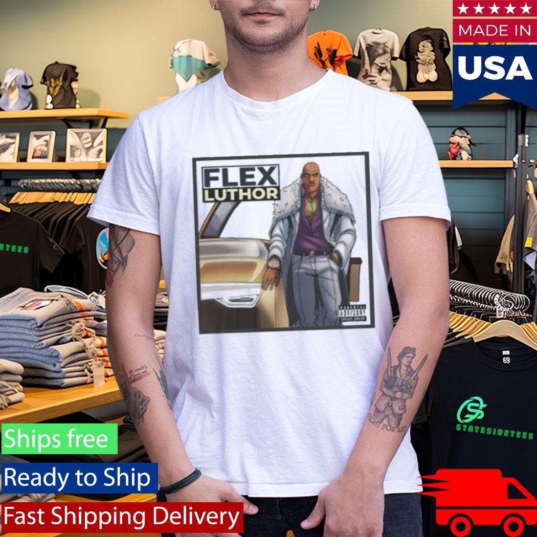 For All Nerds The Flex Luthor Shirt