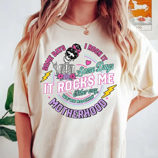 Funny Motherhood shirt, Rock It Motherhood Funny Mothers Day shirt