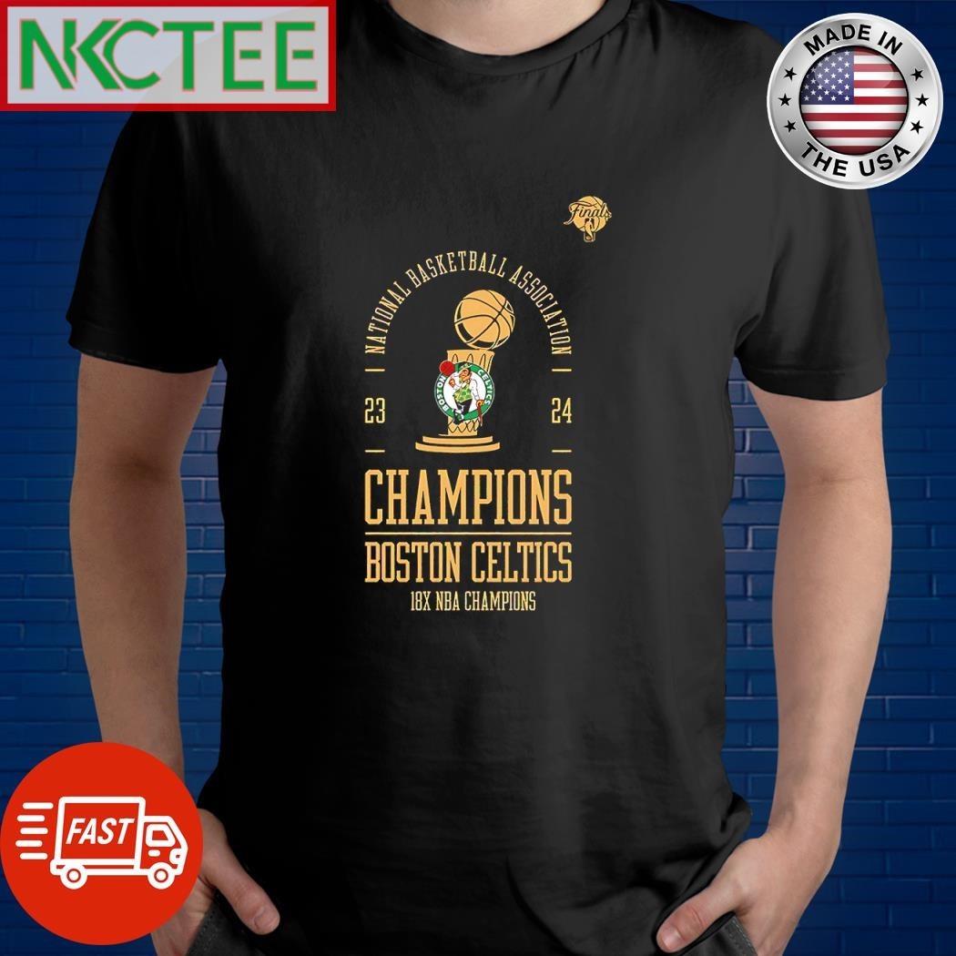 Funny National Basketball Association 23 24 Champions Boston Celtics 18X NBA Champions shirt