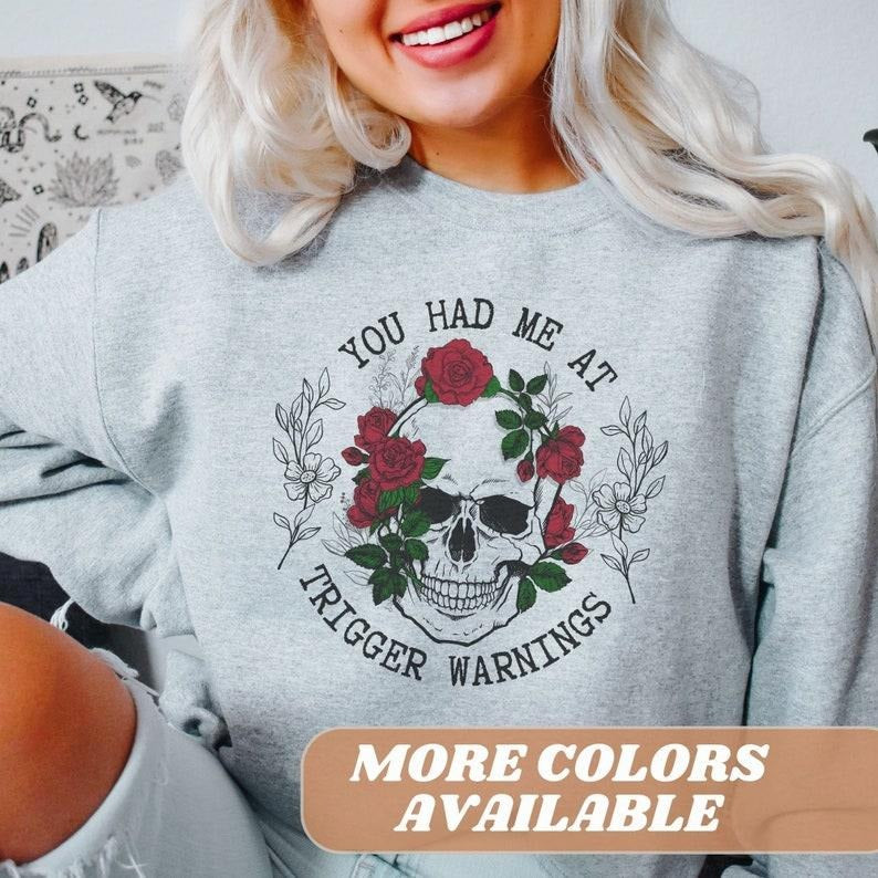 Funny Trigger Warnings Sweatshirt, Dark Romance Readers Bookclub Gifts, Bookish Smut Reader Sweater, Fanfiction Smut Shirt, Spicy Booktok