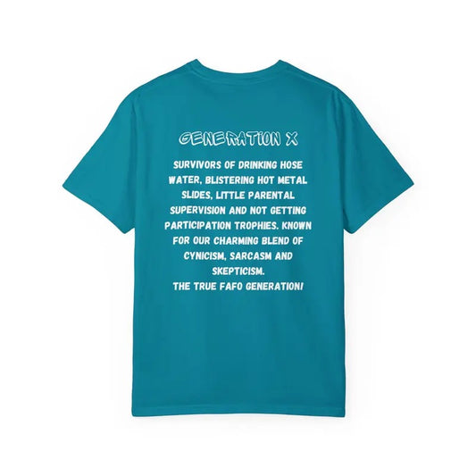 Generation X Unisex Garment-dyed T-shirt Gen X T Shirt Funny T Shirt Fathers Day Gift Mothers Day Gift Generation X Shirt Funny Gen X TK43GN