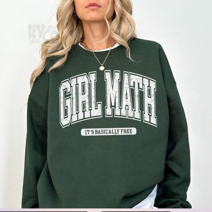 Girl Math shirt, Funny Quote,  Girl Math University Hoodie and Sweater; T-shirt Cotton Polyester