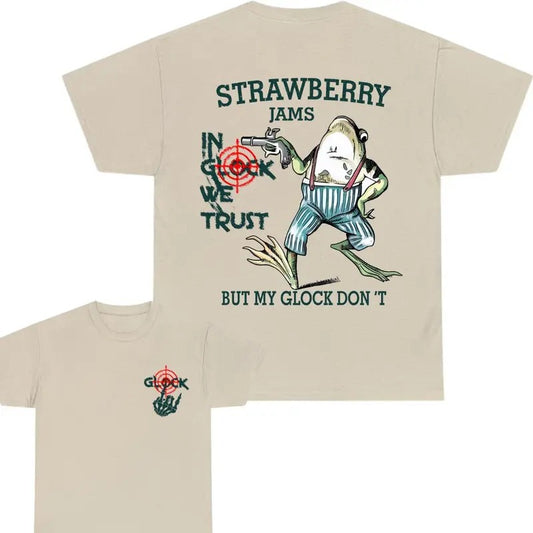Glock bone hand Strawberry jams But My Glock Don't T-shirt In Glock We Trust Tee Sweatshirt Hoodie for Men, Summer Tee 2 side Shirt Cotton Classic