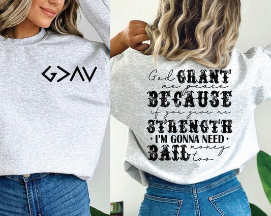 God Grant Me Strength Humor Funny