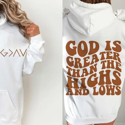 God is Greater Than the Highs and Lows Sweatshirt Bible Quote Sweatshirt , Faith Sweatshirt, Religious  T-shirt, sweater and Hoodie