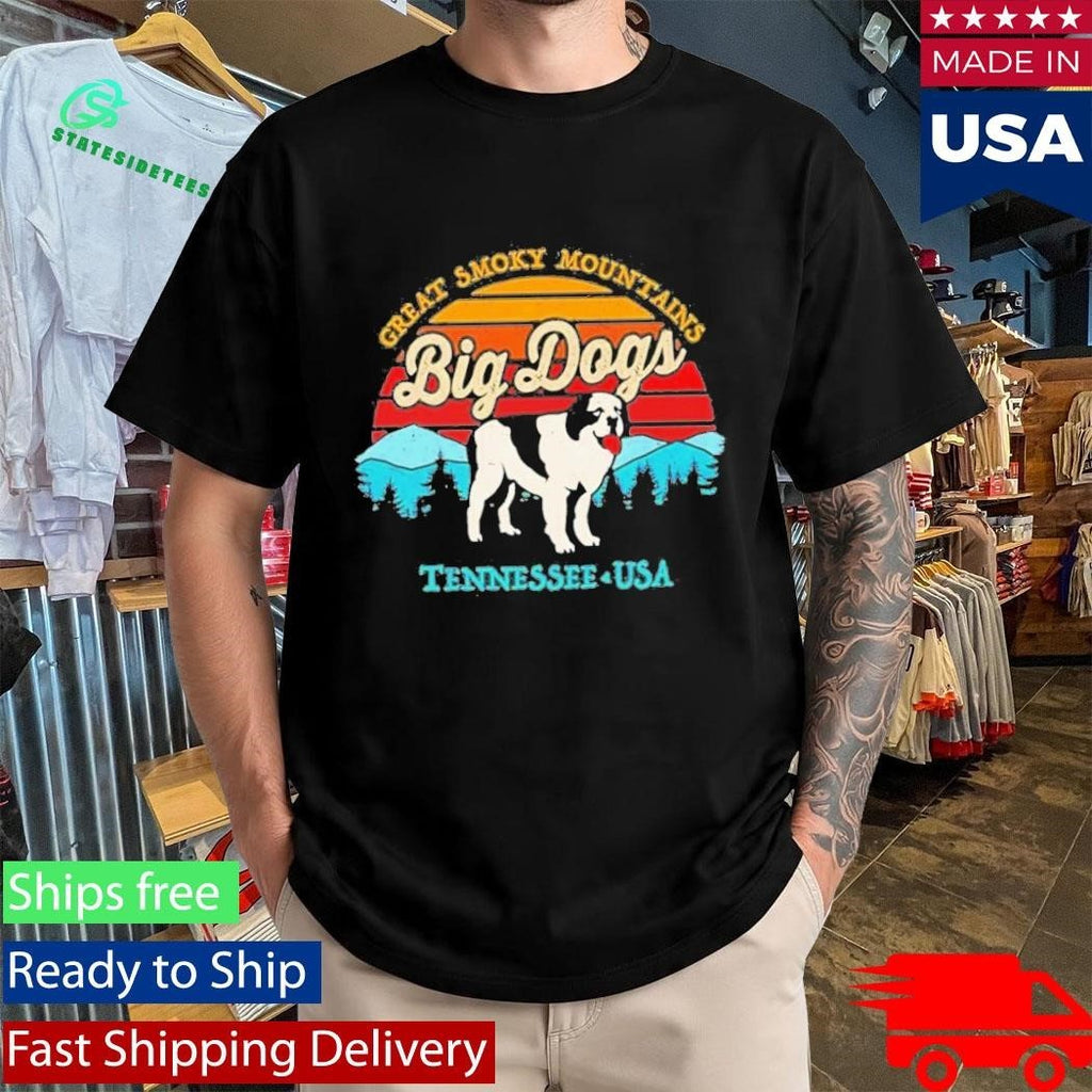 Great Smoky Mountains Big Dogs Tennessee Usa Shirt