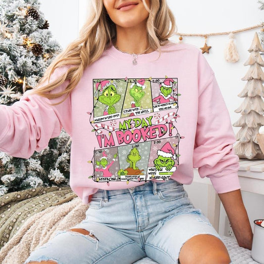 Grinnch My Day Im Booked Christmas Sweatshirt, Grinchmas Sweatshirt, Pink Christmas Sweatshirt, Christmas Schedule Shirt, Xmas Gift