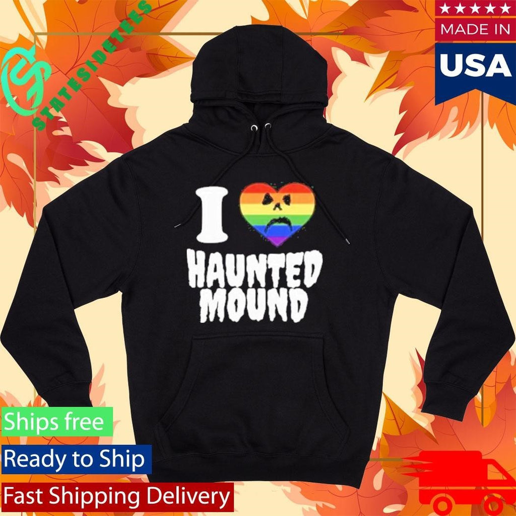Haunted Mound I Heart Hm Pride Shirt