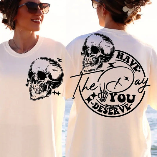 Have The Day You Deserve Svg Peace Sign Skeleton Svg Funny Karma Svg Snarky Svg Funny Skeleton Svg TK43GN
