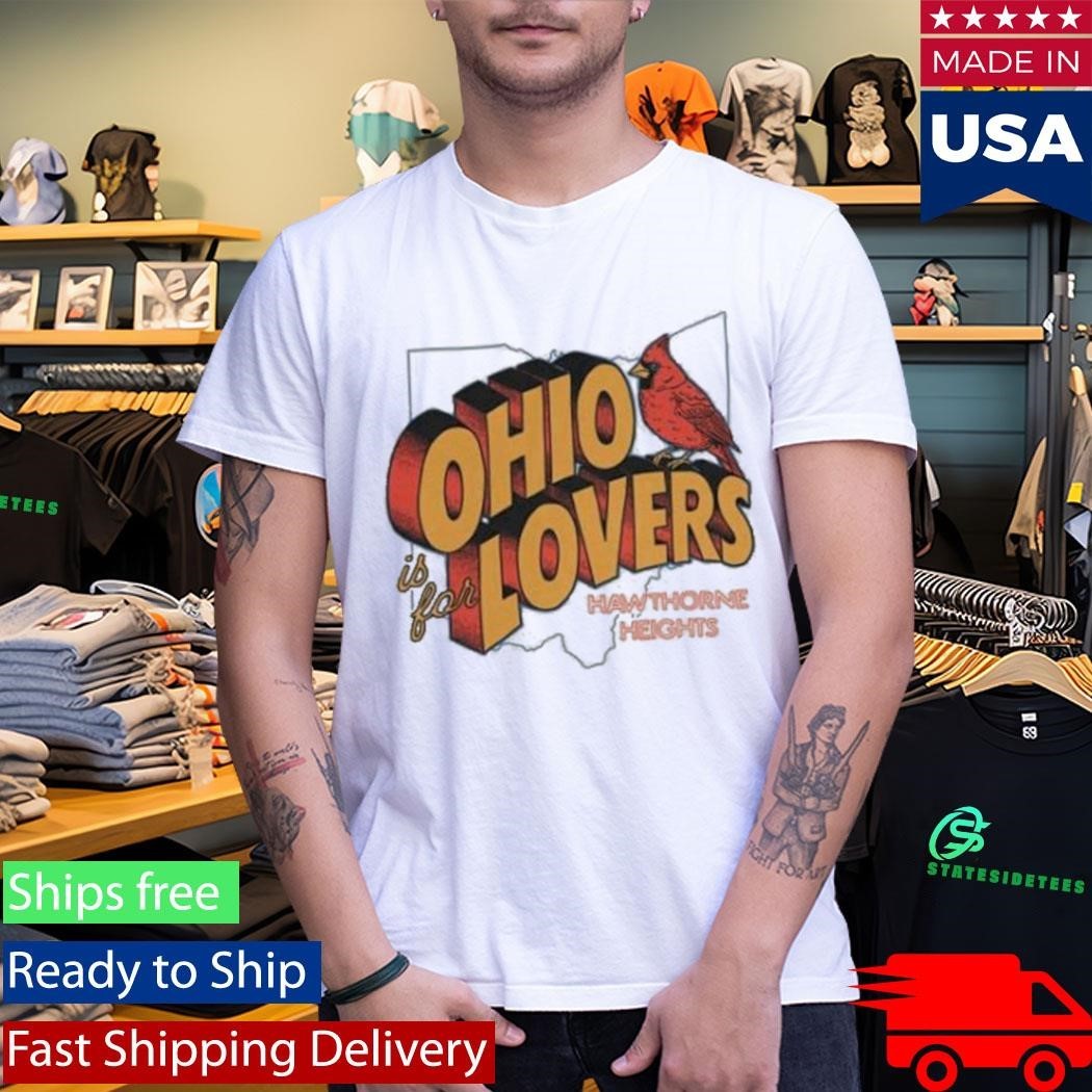 Hawthorne Heights Ohio Is For Lovers T-Shirt